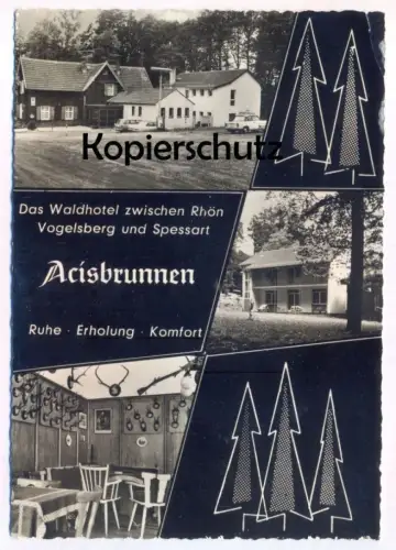 ÄLTERE POSTKARTE ACISBRUNNEN WALDHOTEL ZWISCHEN RHÖN VOGELSBERG UND SPESSART FAMILIE SCONDO SCHLÜCHTERN Ansichtskarte AK