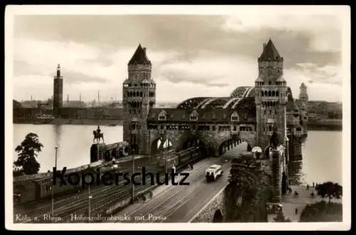 ALTE POSTKARTE KÖLN HOHENZOLLERNBRÜCKE MIT PRESSA EISENBAHN DAMPFLOK ZUG WAGGON BUS Ansichtskarte postcard