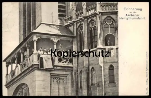 ALTE POSTKARTE AACHEN HEILIGTHUMSFAHRT 1902 HEILIGTUMSFAHRT DOM Aix-la-Chapelle Kirche Ansichtskarte AK cpa postcard