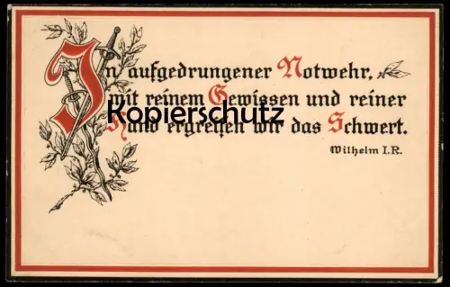 ALTE POSTKARTE PATRIOTIK PATRIOTIKA IN AUFGEDRUNGENER NOTWEHR MIT REINEM GEWISSEN ERGREIFEN WIR DAS SCHWERT WELTKRIEG