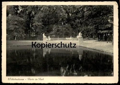 ALTE POSTKARTE WILHELMSHAVEN 1938 PARTIE IM IM PARK Ansichtskarte AK postcard cpa