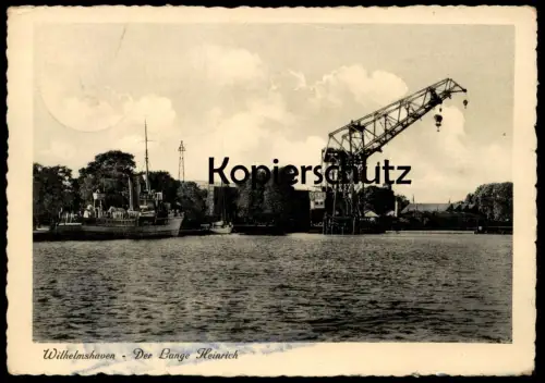 ALTE POSTKARTE WILHELMSHAVEN DER LANGE HEINRICH KRAN HAFEN crane harbour port grue 1939 Ansichtskarte AK postcard cpa