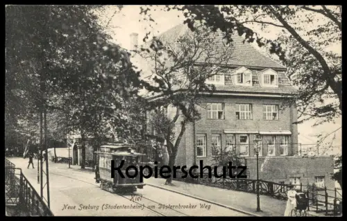ALTE POSTKARTE KIEL NEUE SEEBURG STUDENTENHEIM AM DÜSTERNBOOKER WEG STRASSENBAHN tram tamway Ansichtskarte postcard cpa