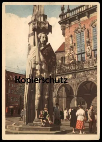 ALTE POSTKARTE BREMEN ROLAND SCHÖNE DEUTSCHE HEIMAT 1954 VEB VOLKSKUNSTVERLAG Ansichtskarte postcard cpa AK
