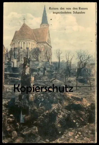 ALTE POSTKARTE RUINEN DES VON RUSSEN ANGEZÜNDETEN SCHAULEN SIAULIAI Litauen Lietuva Lituanie Lithuania postcard cpa AK