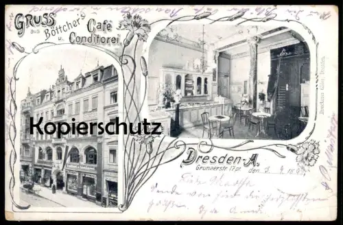 ALTE POSTKARTE GRUSS AUS BÖTTCHER'S CAFÉ DRESDEN CONDITOREI FRANZ BÖTTCHER GRUNAER STRASSE Ansichtskarte postcard cpa