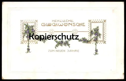 ALTE PRÄGE POSTKARTE HERZLICHE GLÜCKWÜNSCHE ZUM NEUEN JAHRE NEUJAHR vergoldet goldfarben Ansichtskarte AK cpa postcard