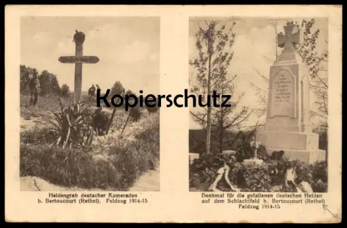 ALTE POSTKARTE BERTOUCOURT RETHEL HELDENGRAB DEUTSCHE GEFALLENE DENKMAL FRANCE FRANKREICH FELDZUG 1. WELTKRIEG cpa AK