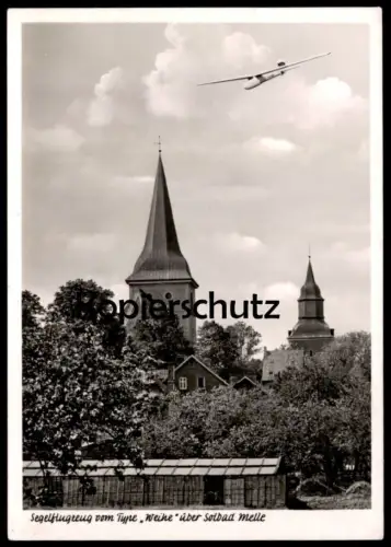 ÄLTERE POSTKARTE MELLE SEGELFLUGZEUG VOM TYPE WEIHE ÜBER SOLBAD MELLE Flugzeug airplane Ansichtskarte AK cpa postcard