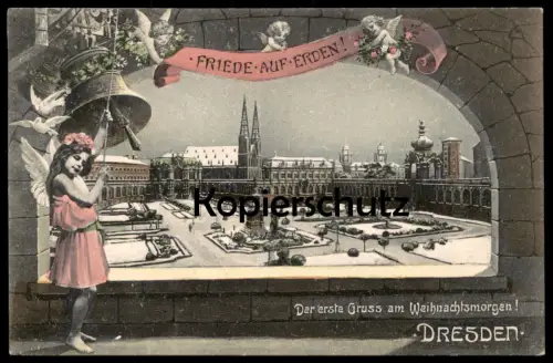 ALTE POSTKARTE DRESDEN DER ERSTE GRUSS AM WEIHNACHTSMORGEN FRIEDE AUF ERDEN WEIHNACHTEN ENGEL angel ange postcard cpa AK
