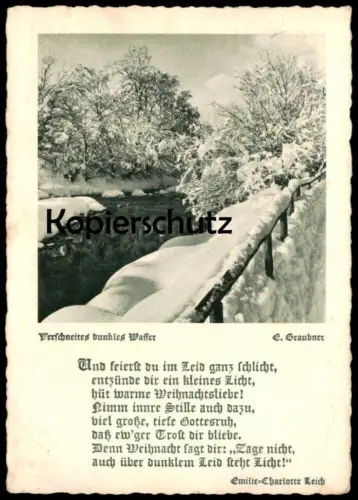 ALTE KÜNSTLER POSTKARTE BÄUME SCHNEE VERSCHNEITES DUNKLES WASSER E. GRAUBNER GEDICHT EMILIE-CHARLOTTE LEICH AK postcar d