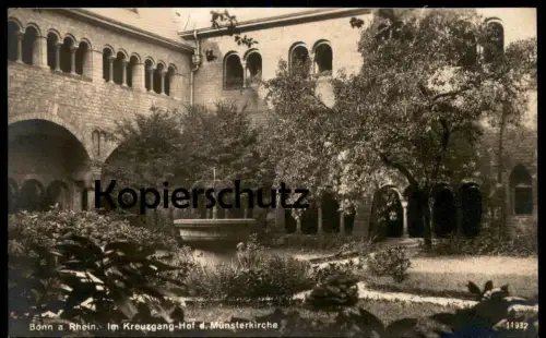 ALTE POSTKARTE BONN AM RHEIN IM KREUZGANG-HOF DER MÜNSTERKIRCHE BONNER MÜNSTER Ansichtskarte AK cpa postcard