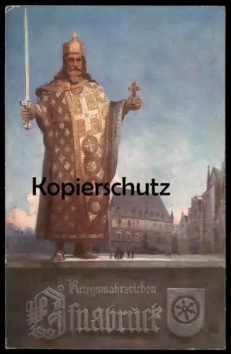 ALTE POSTKARTE OSNABRÜCK 1916 KRIEGSWAHRZEICHEN KARL DER GROSSE SCHWERT KREUZ RATHAUS Ansichtskarte AK cpa AK