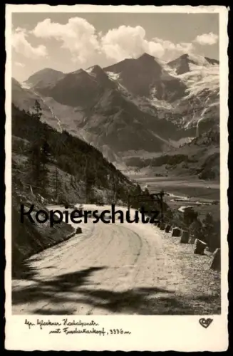 ALTE POSTKARTE GROSSGLOCKNER HOCHALPENSTRASSE MIT FUSCHERKARKOPF FUSCHER-KAR-KOPF Berg Ansichtskarte AK cpa postcard
