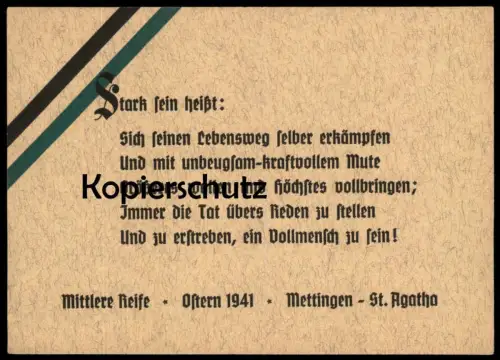 ALTE KARTE METTINGEN ST. AGATHA OSTERN 1941 MITTLERE REIFE STARK SEIN HEISST SICH SEINEN LEBENSWEG ERKÄMPFEN Postkarte