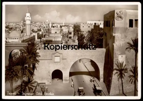 ÄLTERE POSTKARTE TRIPOLI INGRESSO CITTA VECCHIA LIBYA LIBIA LIBYEN Tripolis Libiya postcard cpa Ansichtskarte AK