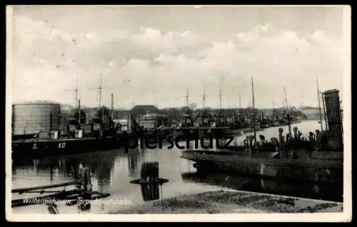 ALTE POSTKARTE WILHELMSHAVEN TORPEDOBOOTSHAFEN TORPEDOBOOT KRIEGSSCHIFF warship