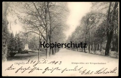 ALTE POSTKARTE LIEGNITZ KÖNIGS-ALLEE MIT KRIEGERDENKMAL KÖNIGSALLEE DENKMAL SCHLESIEN Legnica postcard Ansichtskarte
