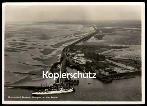 ALTE POSTKARTE BORKUM DAMPFER AN DER REEDE FLIEGERAUFNAHME HAFEN LUFTAUFNAHME BOOT SCHIFF boat harbour Ansichtskarte