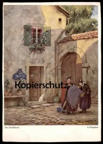 ALTE KÜNSTLER POSTKARTE DORFKLATSCH A. HINZPETER FRAUEN IN TRACHT WEISSE KATZE cat chat Ansichtskarte AK cpa postcard
