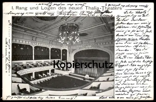 ALTE POSTKARTE BERLIN I. RANG UND LOGEN THALIA THEATER DRESDENER STRASSE 72/73 JEAN KREN ALFRED SCHÖNFELD Ansichtskarte