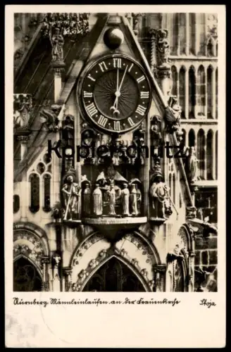 ALTE POSTKARTE NÜRNBERG MÄNNLEINLAUFEN AN DER FRAUENKIRCHE Stoja Kirche Stempel Reichsparteitag Ansichtskarte postcard