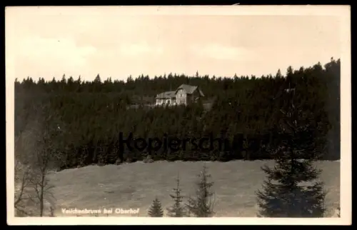 ALTE POSTKARTE VEILCHENBRUNN BEI OBERHOF THÜRINGEN Ansichtskarte postcard