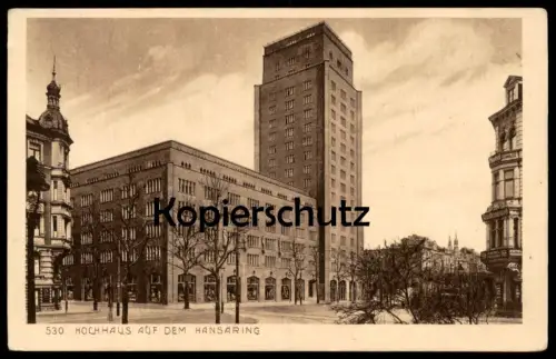 ALTE POSTKARTE KÖLN HOCHHAUS AM HANSARING Ansichtskarte AK cpa postcard