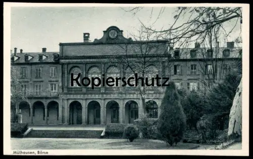 ALTE POSTKARTE MÜLHAUSEN BÖRSE MULHOUSE ALSACE ELSASS BOURSE stock exchange cpa