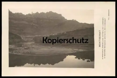 ALTE POSTKARTE MONTSERRAT LA MONTANYA ENMIRALLADA DINTREIL RIU LLOBREGAT