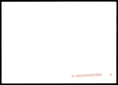 ÄLTERE KARTE FOTO ROMMERSKIRCHEN ALTES RATHAUS