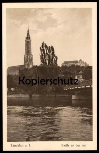 ALTE POSTKARTE LANDSHUT PARTIE AN DER ISAR BRÜCKE Ansichtskarte AK