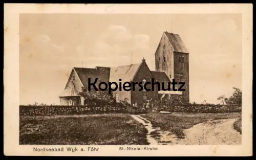 ALTE POSTKARTE NORDSEEBAD WYK AUF FÖHR ST. NIKOLAI KIRCHE Ansichtskarte