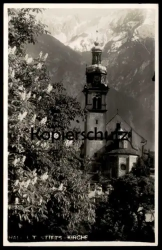 ALTE POSTKARTE AUS SOLBAD HALL IN TIROL STIFTS-KIRCHE STIFTSKIRCHE Ansichtskarte