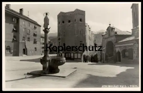 ALTE POSTKARTE AUS SOLBAD HALL IN TIROL MARIENBRUNNEN OBERER STADTPLATZ Ansichtskarte