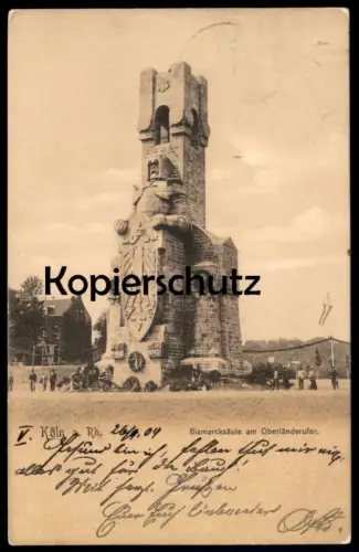 ALTE POSTKARTE KÖLN AM RHEIN BISMARCKSÄULE AM OBERLÄNDERUFER MARIENBURG BISMARCK KRÄNZE CÖLN Ansichtskarte cpa postcard