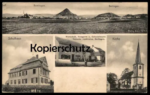 ALTE POSTKARTE DORF BOMBOGEN BERLINGEN SCHULHAUS KIRCHE WIRTSCHAFT METZGEREI & COLONIALWAREN VALENTIN AMBROSIUS WITTLICH