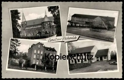 ÄLTERE POSTKARTE GRUSS AUS FISCHENICH HÜRTH AK postcard Ansichtskarte cpa