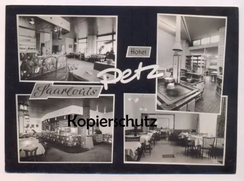 ÄLTERE POSTKARTE SAARLOUIS HOTEL PETZ INHABER KÜCHENMEISTER WILLI PETZ KÜCHE WAAGE LÖWEN AUTOMAT addi-mint Ansichtskarte