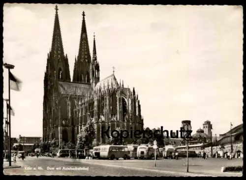 ÄLTERE POSTKARTE KÖLN DOM MIT AUTOBUSBAHNHOF AUTOBUS BUS BUSBAHNHOF BAHNHOF Ansichtskarte AK cpa postcard
