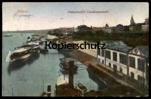 ALTE POSTKARTE MAINZ DAMPFSCHIFF-LANDUNGSSTELLE DAMPFER SCHIFF SCHIFFE MAIN HAFEN 1919 ship Ansichtskarte postcard cpa