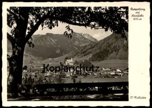 ÄLTERE POSTKARTE RUHPOLDING MIT HOCHFELLN AUFNAHME PETER MÜLLRITTER Ansichtskarte