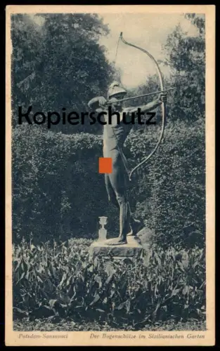 ALTE POSTKARTE POTSDAM SANSSOUCI DER BOGENSCHÜTZE IM SIZILIANISCHEN GARTEN Ansichtskarte postcard