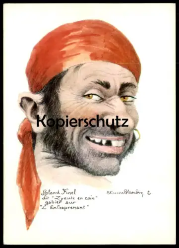 ÄLTERE POSTKARTE CORSAIRES ROLAND FINEL FREIBEUTER Ansichtskarte AK