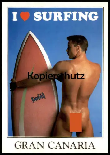 ÄLTERE POSTKARTE NAKED NUDE MAN MANN I LOVE SURFING GRAN CANARIA nue nu homme nus cpa postcard