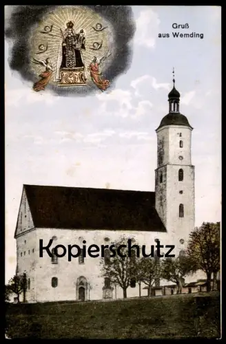 ALTE POSTKARTE GRUSS AUS WEMDING KIRCHE WALLFAHRTSKIRCHE Ansichtskarte cpa AK postcard