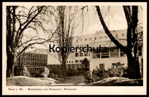 ÄLTERE POSTKARTE BONN BUNDESBHAUS MIT PLENARSAAL RHEINSEITE postcard Ansichtskarte