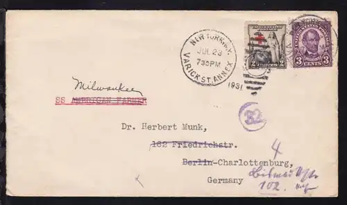 2 Werte auf Brief ab New York JUL 23 1931 mit Leitvermerk SS Milwaukee
