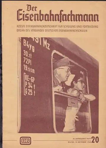 "Der Eisenbahnfachmann" Älteste Eisenbahnfachzeitschrift für Schulung und