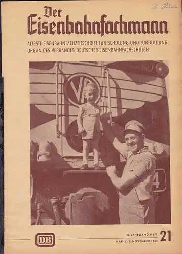 "Der Eisenbahnfachmann" Älteste Eisenbahnfachzeitschrift für Schulung und